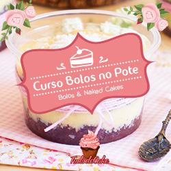 Bolos no Pote – Tudo de Cake