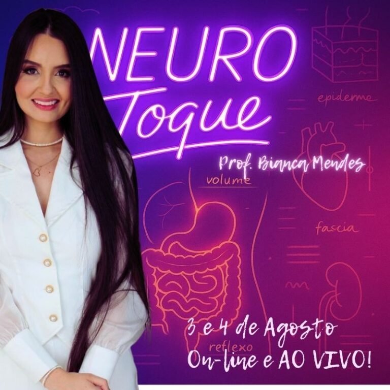 NEUROtoque: Para Quem Quer Tratar a Estética na Raiz Funciona? Descubra Tudo Sobre o Curso de Bianca Mendes