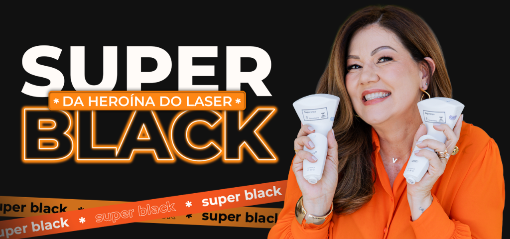 SuperBlack da Hero&iacute;na do Laser de Virginia Ferreira 