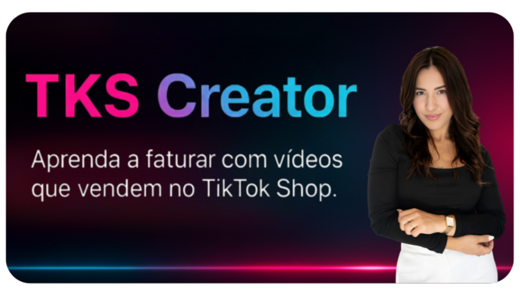 Como Ganhar Dinheiro no TikTok Shop com o Curso TKS 2026 Onde Aprender na internet