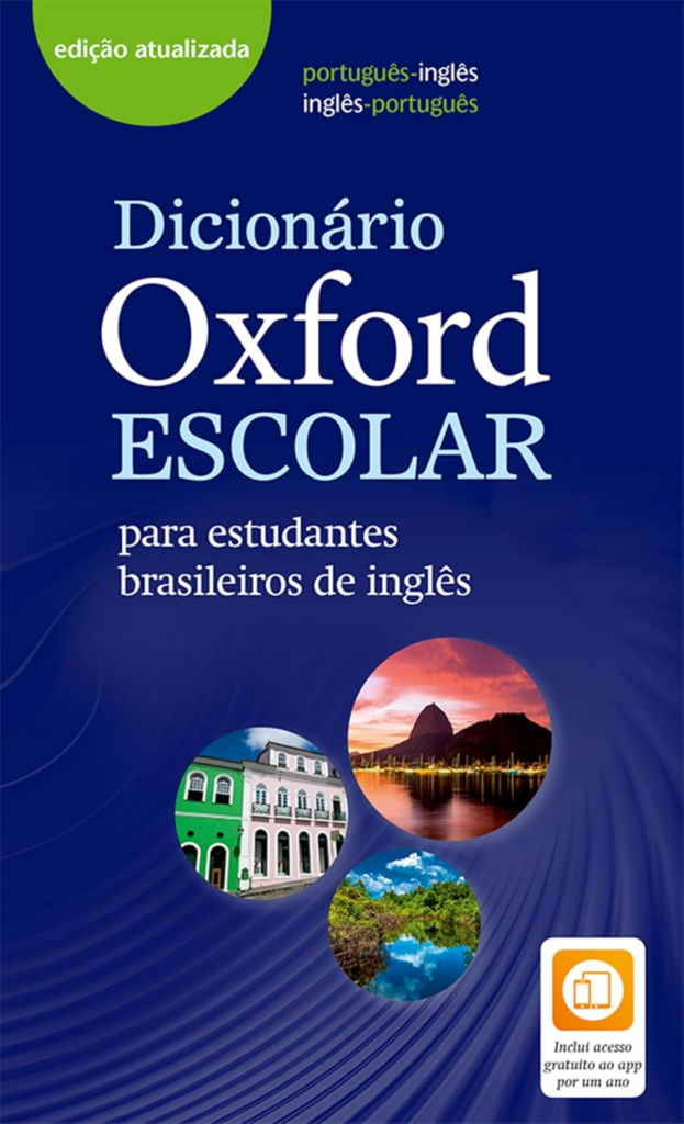 Dicionário Oxford Escolar – para estudantes brasileiros de inglês, Vários Autores – dicionário inglês português estudante 2 https://www.ondeaprender.com.br/dicionario-oxford-escolar-para-estudantes-brasileiros-de-ingles-varios-autores-dicionario-ingles-portugues-estudante/ Dicionário Oxford Escolar – para estudantes brasileiros de inglês, Vários Autores – dicionário inglês português estudante Onde Aprender na internet