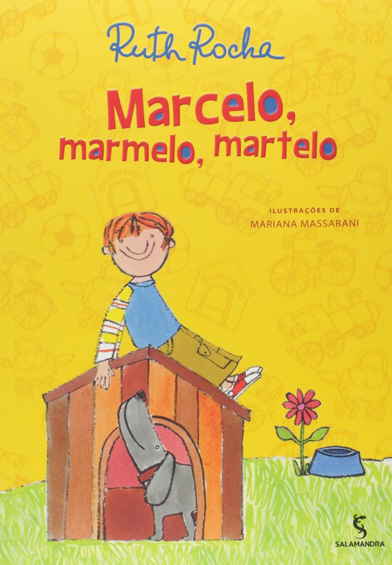 Marcelo, Marmelo, Martelo, Ruth Rocha – livro infantil linguagem criativa