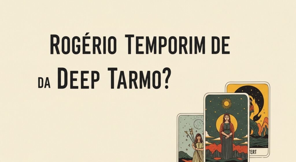 O Tarot Profundo de Rogério Temporim vale a pena? Onde Aprender na internet