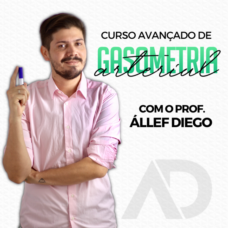 Curso Avançado de Gasometria Arterial de Állef Diego Bonfim: O Salto Evolutivo na Interpretação Clínica