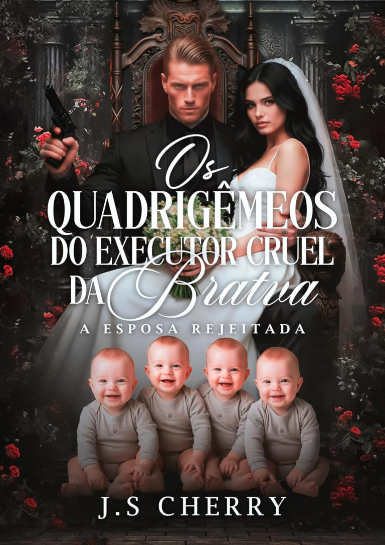 Os Quadrigêmeos do Executor Cruel da Bratva Vale a Pena? O Erro Que Pode Fazer Você Comprar o Livro 2 Sem Estar Preparada
