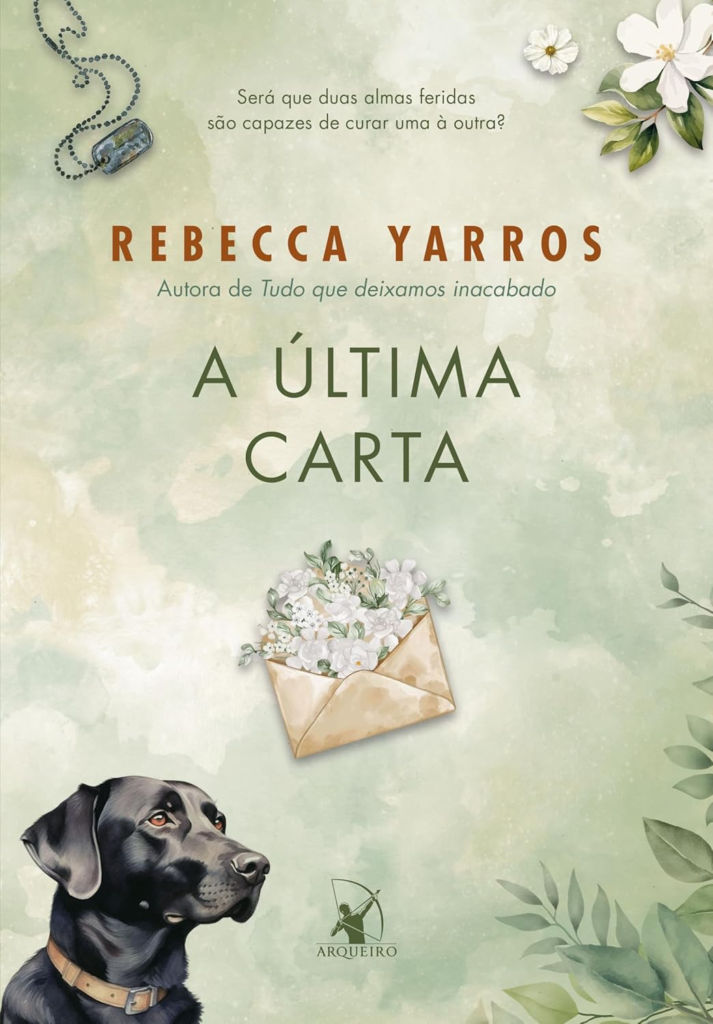 A Última Carta - Rebecca Yarros | Romance Militar Onde Aprender na internet